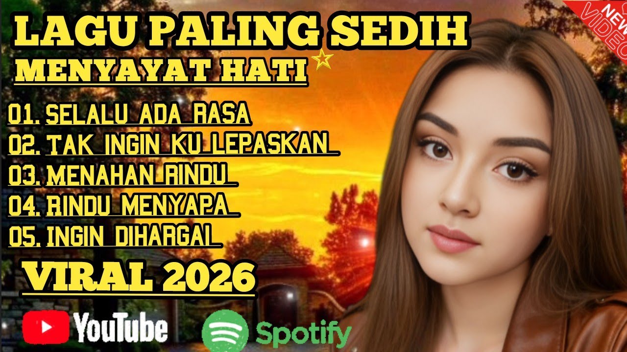 LAGU PALING SEDIH 😭 MENYAYAT HATI 💔 Pas banget untuk menemani saat santai atau perjalanan.