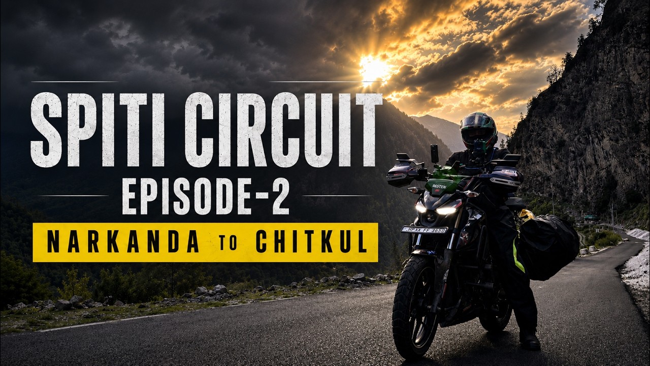 सोचा नहीं था ऐसा होगा | Narkanda to Chitkul on Pulsar N160 | Spiti Circuit Ride | Episode 2 Heaven