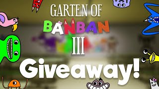 Garten Of Banban 3 Giveaway!