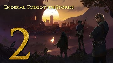 Enderal: Forgotten Stories - Part 2 - EXPLORE!