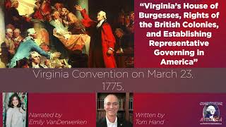 Tom Hand | "Virginia’s House of Burgesses, Rights of the British Colonies..." | Essay 35