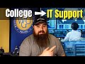 Got Hired as an IT Support Specialist Straight Out of College