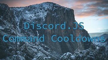 Discord.JS Tutorial - Command Cooldowns & Displaying Remaining Time
