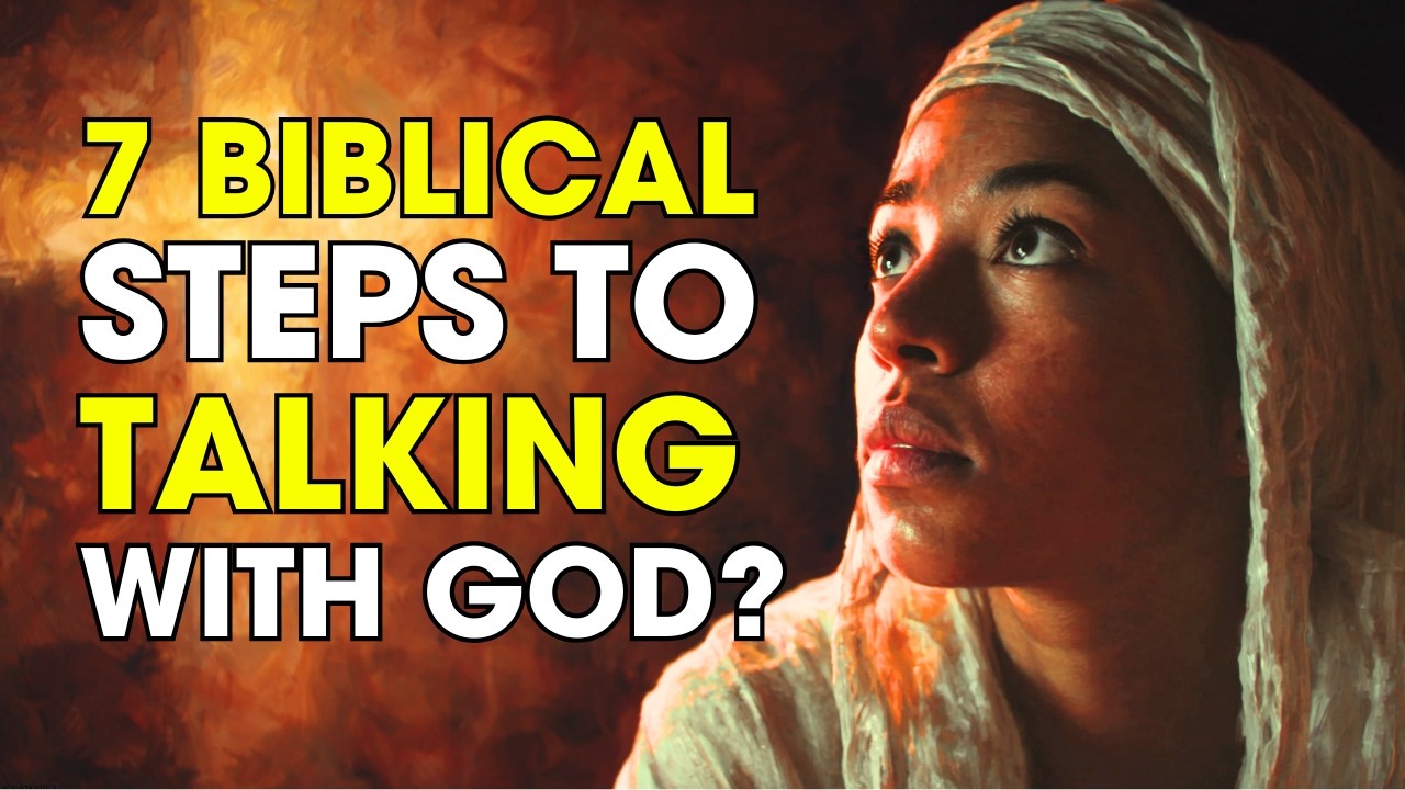 How Should We Pray? 7 Biblical Steps To Talking With God? | Biblical Wisdom