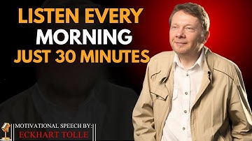 7 Life Lessons That Took Me 10 Years to Learn - MORNING SECRET TO REWIRE YOUR MIND | Eckhart Tolle