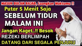 BACA SEBELUM TIDUR 1X SEUMUR HIDUP, KAYA RAYA SEUMUR HIDUP ,KEAJAIBAN SHOLAWAT - DOA CEPAT KAYA RAYA