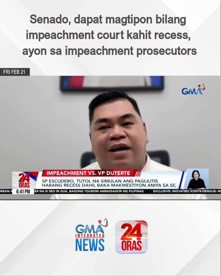 Senado, dapat magtipon bilang impeachment court kahit recess, ayon sa impeachment... | 24 Oras