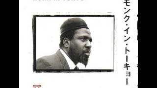 Video thumbnail of "Thelonious Monk - Straight No Chaser (Monk In Tokyo)"