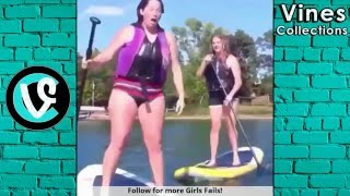 Girls Fails Vines | Best Vine Compilation May 2016 | with TITLE