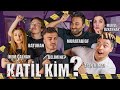 KATİL KİM? KATİLİ BULAN HAYATTA KALIR!