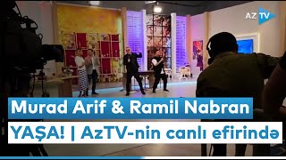 Murad Arif & Ramil Nabran — YAŞA! | AzTV-nin canlı efirində #shorts Resimi