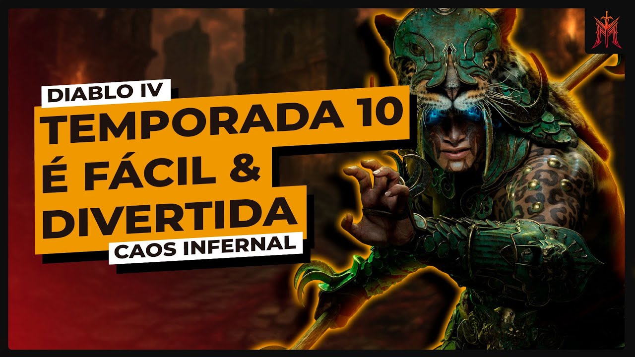 Diablo IV Temporada 10 É DIVERTIDA? O que Você Precisa Saber!