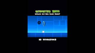 2.3 New Orbs?! #geometrydash #gd