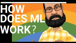 Machine Learning Tutorial || Lecture 02 || How does ML work? || ML for beginners