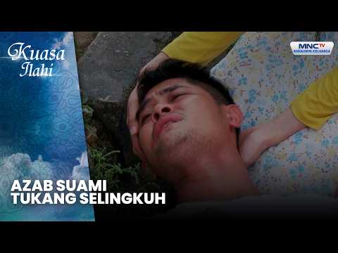 Azab Suami Tukang Selingkuh | SUAMIKU TEGA MENGGADAIKAN AKU | KUASA ILAHI