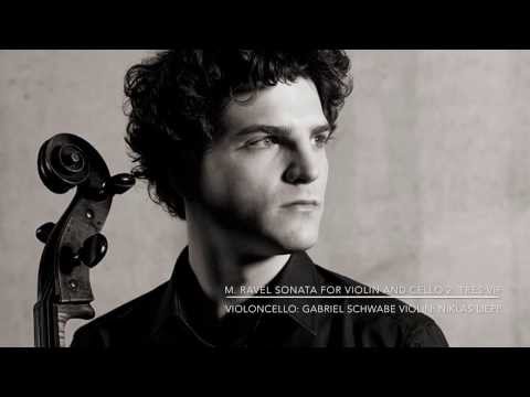 Niklas Liepe, Gabriel Schwabe - Ravel Sonata for Violin and Cello, Très vif