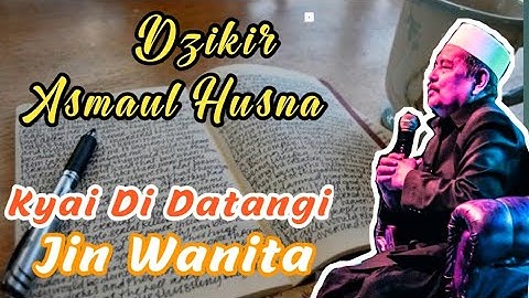 Dzikir Asmaul Husna Banyak manfaat || Prof. Dr. KH. Abdul Ghofur