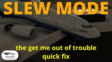 SLEW MODE | MSFS Essentials Part 1 | How to Guide