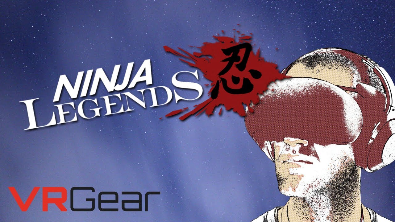 Legendary vr. Ninja Legends VR.