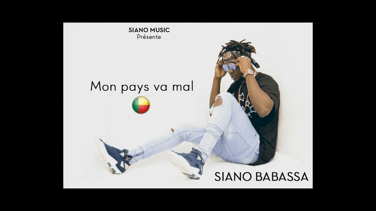 Siano Babassa mon pays va mal