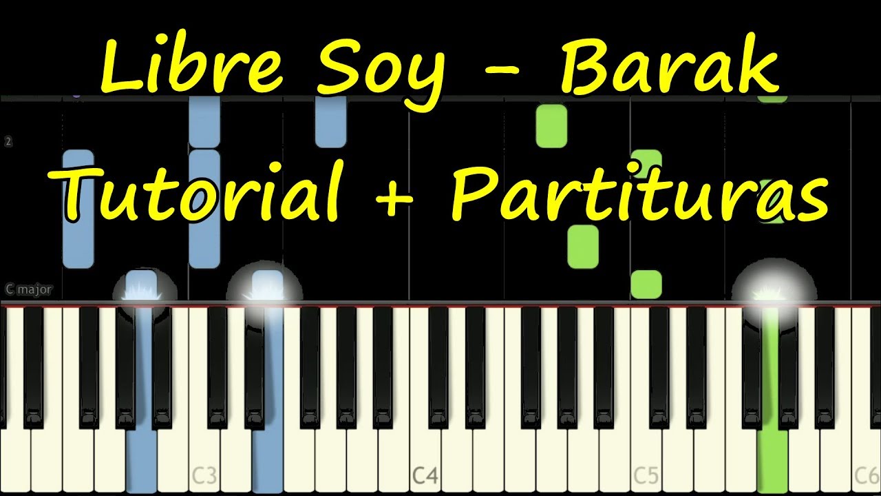 Libre Soy - Barak - PIANO Tutorial facil synthesia - Partituras PDF Gratis  Chords - Chordify