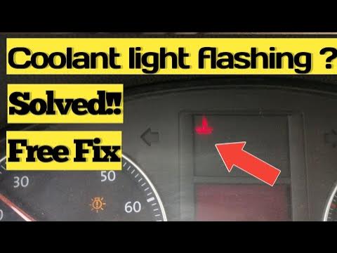 VW Temperature Light Blinking On Volkswagen Solved | vw coolant light