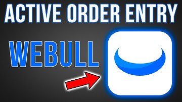 Webull Active Order Entry Widget Tutorial