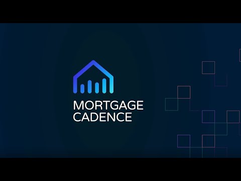 Mortgage Cadence Demo_Digital Mortgage