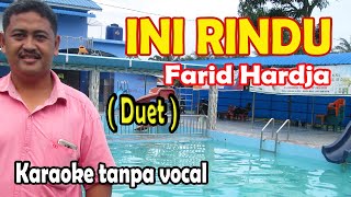 Ini rindu karaoke - farid hardja (duet) chadut keyboard