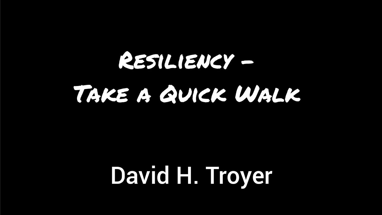 Resiliency - Take a Walk featuring 