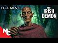 He Lost His Wife To A Terrifying Celtic Beast | The Irish Demon | Full Slasher Horror Movie