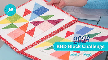 2024 RBD Block Challenge: Block 5 - Dazzle