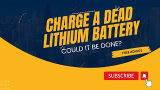 Can you Charge a Dead Lithium battery? Lets be careful and try it  Repairing is Fun!