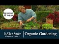 Healthy, Organic & Abundant Gardens | Garden Home (305)