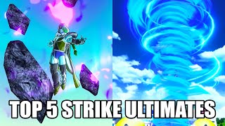 RANKING THE TOP 5 STRIKE ULTIMATE
