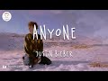 Justin Bieber - Anyone (Lyric Video) If it