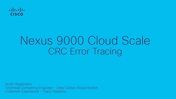 Nexus 9000 Cloud Scale CRC Errors | Troubleshooting Guide for Data Center Networks