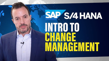 Overview of SAP S/4HANA Organizational Change Management [Intro to SAP Change Management]