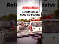 FASTags Rules and Updates #viralvideo