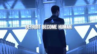 ❝detroit become human❞ intro theme [slowed]