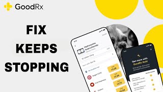 How To Fix And Solve Keeps Stopping On GoodRx App | Final Solution