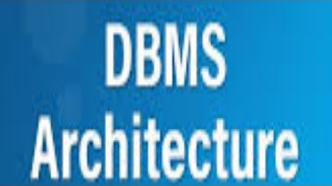 ARCTITECTURE OF DATABASE SYSTEM,TWO-TIER ,THREE TIER ARCHITECTURE IN TAMIL