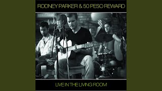 Video voorbeeld van "Rodney Parker and the 50 Peso Reward - Tell Me What It Is"