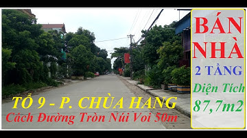 Bán Nhà 2 Tầng - Gần Đường Tròn Núi Voi • Phường Chùa Hàng • Đồng Hỷ • Nhà Đất Thái Nguyên