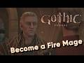 Gothic Remake – How to Become a Fire Mage Step‑by‑Step Walkthrough Guide