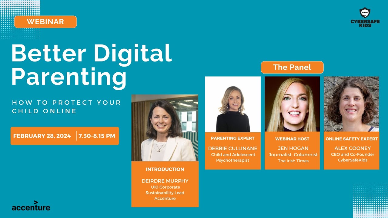 CyberSafeKids Better Digital Parenting Event Feb 28 2024