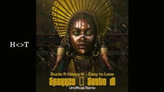 Bucie feat. Heavy-K - Easy To Love (Snaxxzo & Soulic M Unofficial Remix)