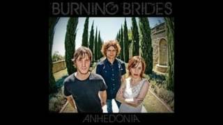 Watch Burning Brides So What video