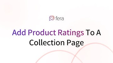 How to Show Star Ratings On A Collection Page in Shopify Using Fera (Product Reviews App)