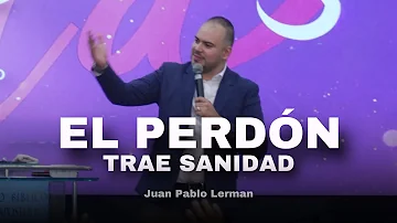 EL PERDÓN TRAE SANIDAD - Juan Pablo Lerman @iglesiacbr (Grabado en Santa Marta🇨🇴)